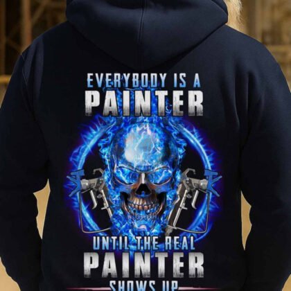 Everybody Is A Painter Apparel – Painting Skull Quote